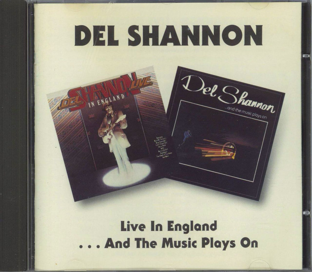 Del Shannon Live In England/ And The Music Plays On UK CD album (CDLP) BGOCD280