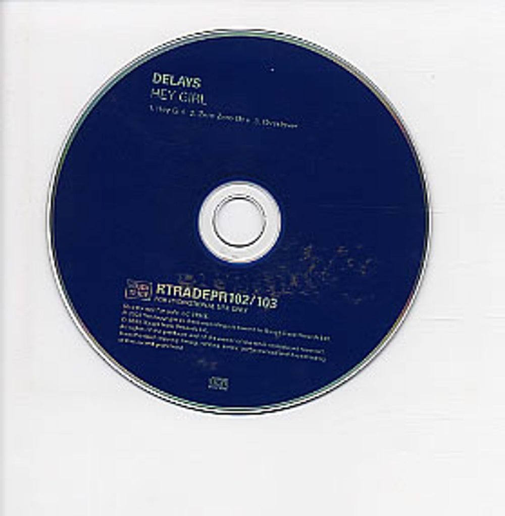 Delays Hey Girl UK Promo CD single (CD5 / 5") RTRADEPR102/103