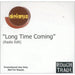 Delays Long Time Coming UK Promo CD-R acetate CD-R ACETATE