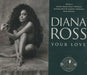 Diana Ross Your Love UK CD single (CD5 / 5") CDEM299