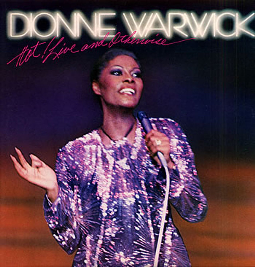 Dionne Warwick Hot! Live And Otherwise UK 2-LP vinyl record set (Double LP Album) DARTY10