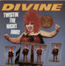 Divine (80's) Twistin' The Night Away + bonus 12" - stickered PS UK 12" vinyl single (12 inch record / Maxi-single) ENAT127