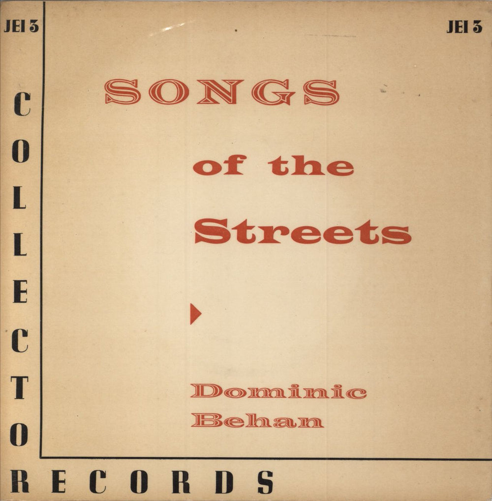 Dominic Behan Songs Of The Streets UK 7" vinyl single (7 inch record / 45) JEI3