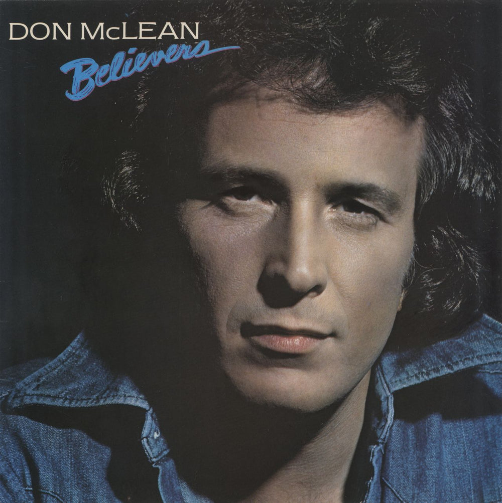 Don McLean Believers UK vinyl LP album (LP record) EMC3396