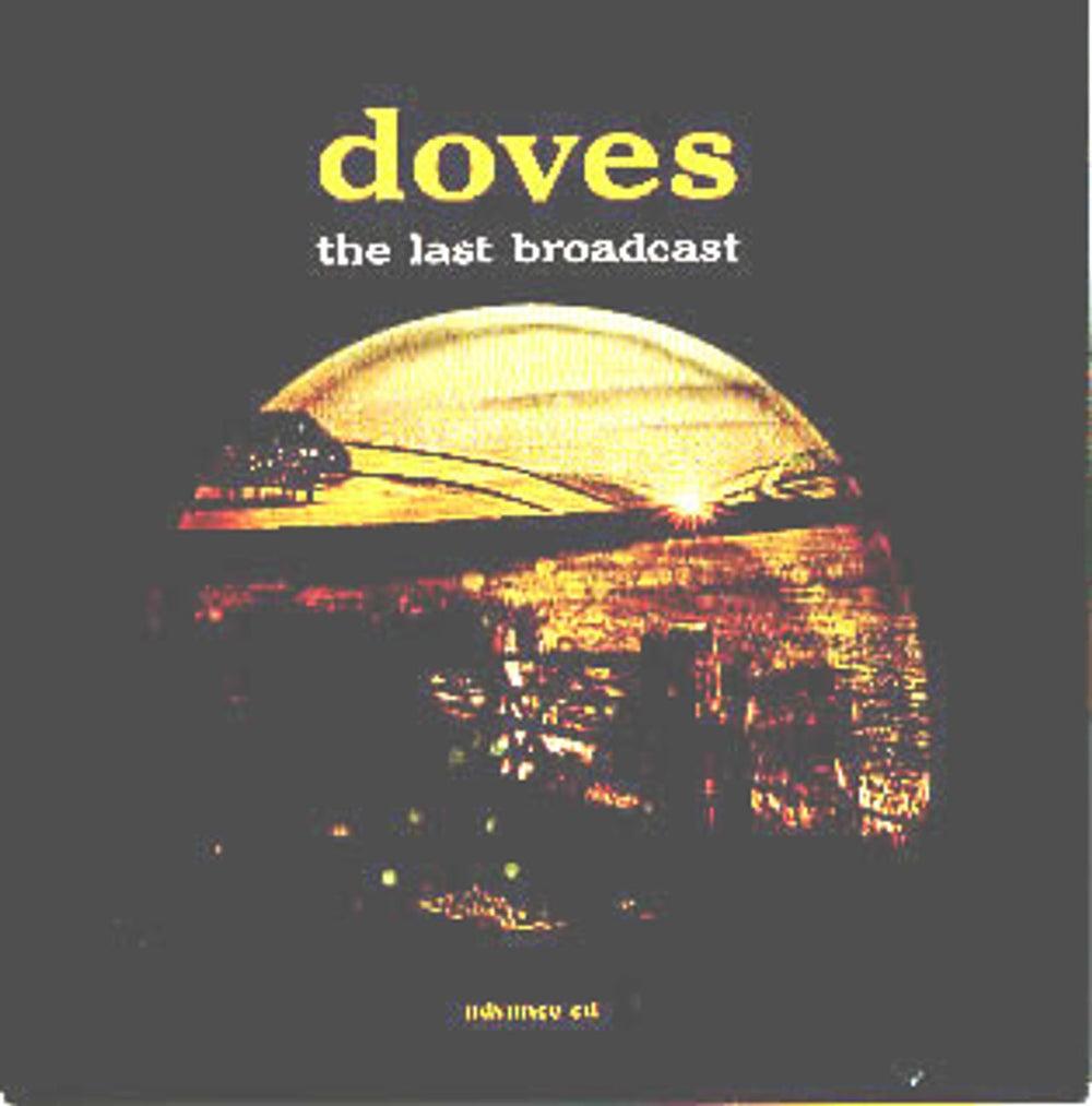 Doves The Last Broadcast US Promo CD album (CDLP) HVNLP35CDP