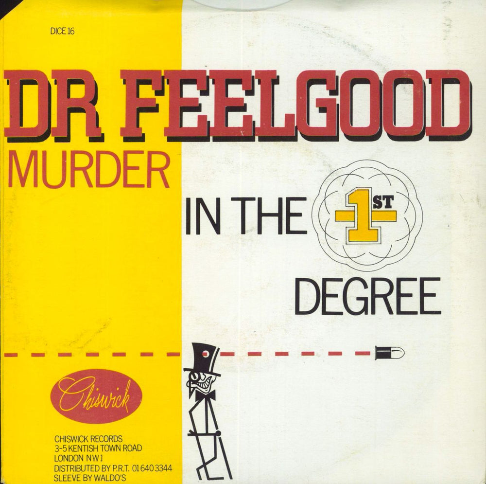 Dr Feelgood Trying To Live My Life Without You UK 7" vinyl single (7 inch record / 45)