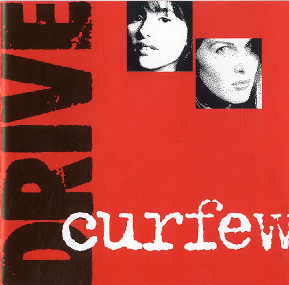 Drive (pre-All Saints) Curfew UK CD single (CD5 / 5") DRIVECD1