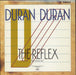 Duran Duran The Reflex US 12" vinyl single (12 inch record / Maxi-single)