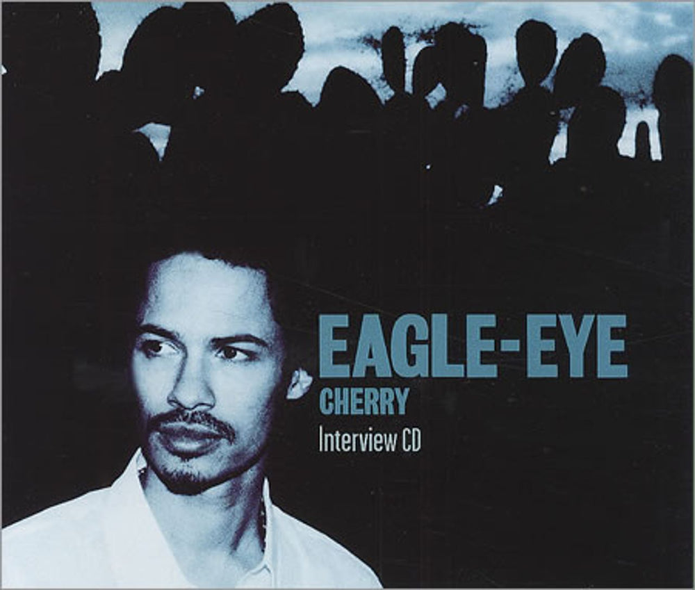 Eagle Eye Cherry Interview UK Promo CD album (CDLP) EECINTP01