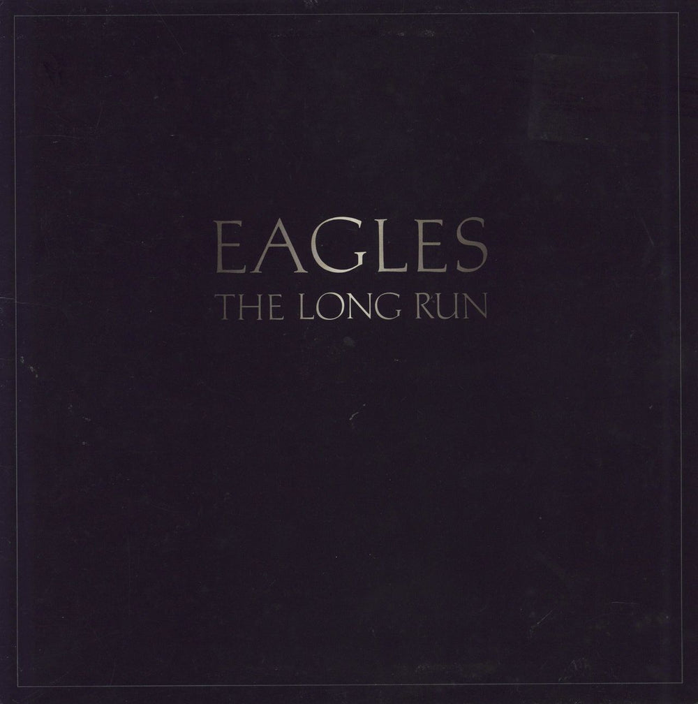 Eagles The Long Run Canadian vinyl LP album (LP record) X5E-508