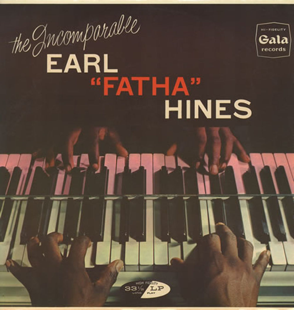 Earl Hines The Incomparable Earl 'Fatha' Hines UK vinyl LP album (LP record) GLP316