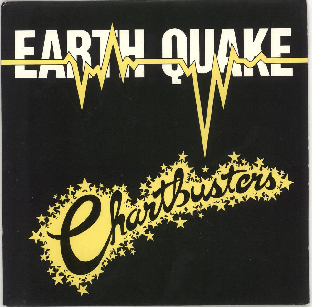 Earth Quake Chartbusters UK 7" vinyl single (7 inch record / 45) BZZ11