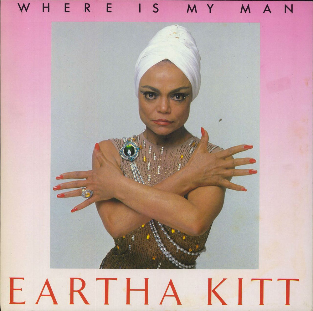 Eartha Kitt Where Is My Man UK 12" vinyl single (12 inch record / Maxi-single) SOHOT11