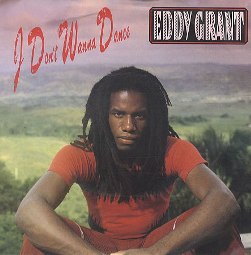 Eddy Grant I Don't Wanna Dance - P/S UK 7" vinyl single (7 inch record / 45) ICE56