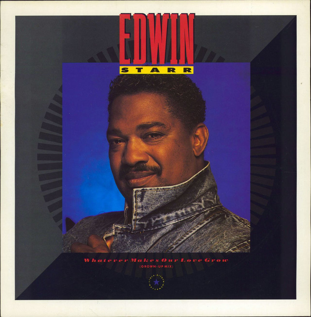 Edwin Starr Whatever Makes Our Love Grow UK 12" vinyl single (12 inch record / Maxi-single) TENR199