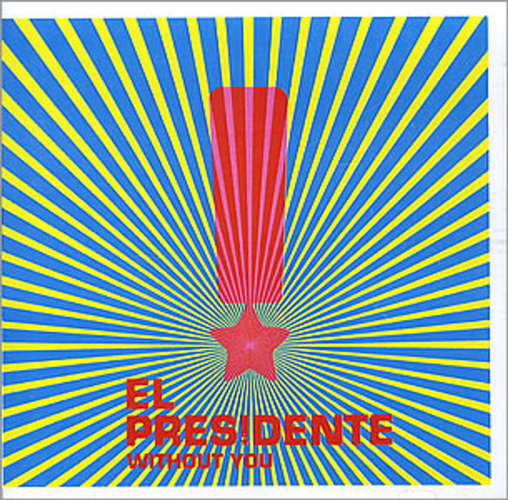 El Presidente Without You Japanese Promo CD-R acetate CDR ACETATE