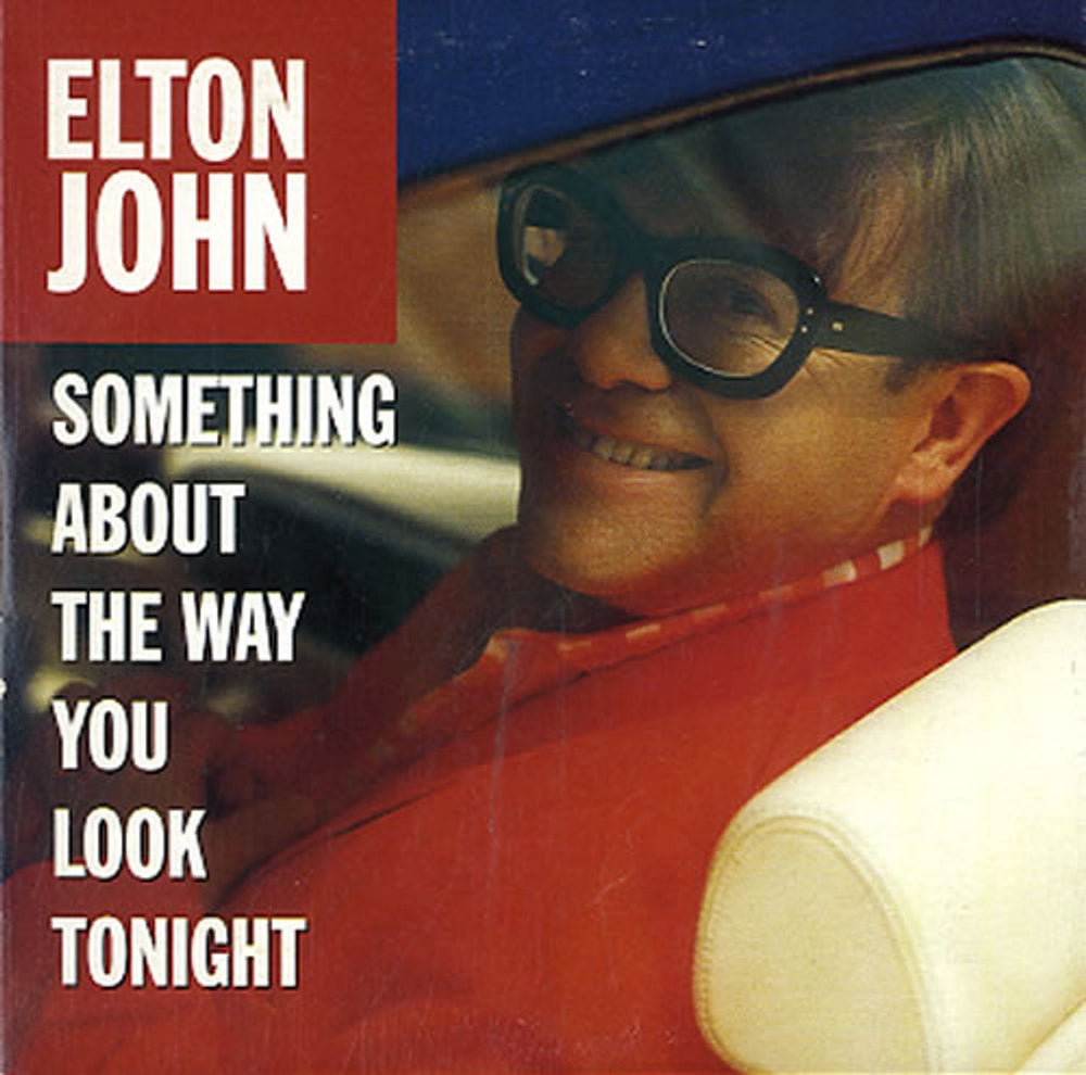 Elton John Something About The Way You Look Tonight Australian CD single (CD5 / 5") 5748912