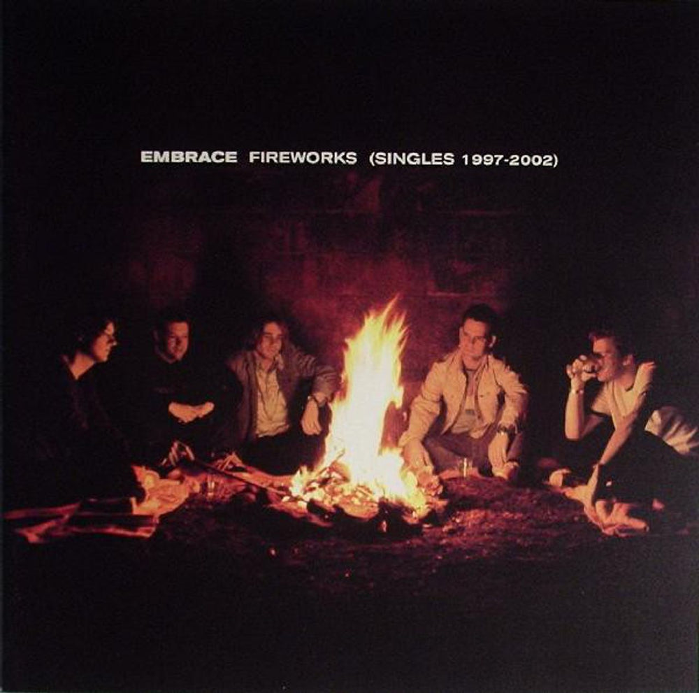 Embrace Fireworks (Singles 1997-2002) UK CD album (CDLP) CDHUT74