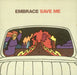 Embrace Save Me European CD single (CD5 / 5") HUTDX133