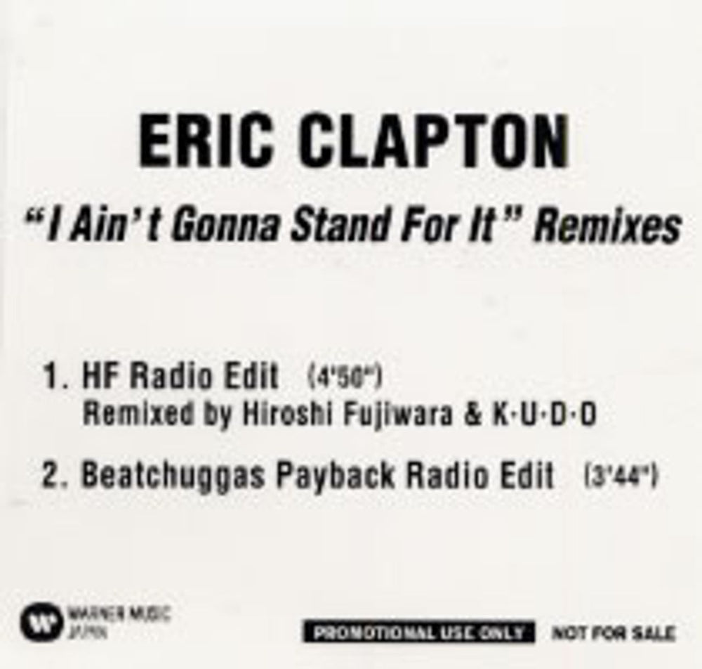 Eric Clapton I Ain't Gonna Stand For It Remixes Japanese Promo CD-R acetate CDR ACETATE