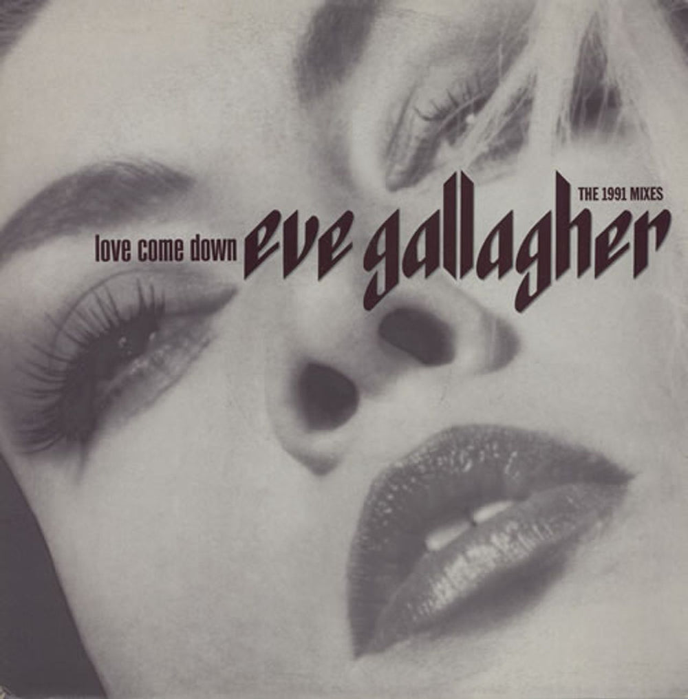 Eve Gallagher Love Come Down - The 1991 Mixes UK 12" vinyl single (12 inch record / Maxi-single) PROT1412