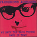 Faerground Accidents We Hate The Same Things - Pink Vinyl UK 7" vinyl single (7 inch record / 45) LTW003