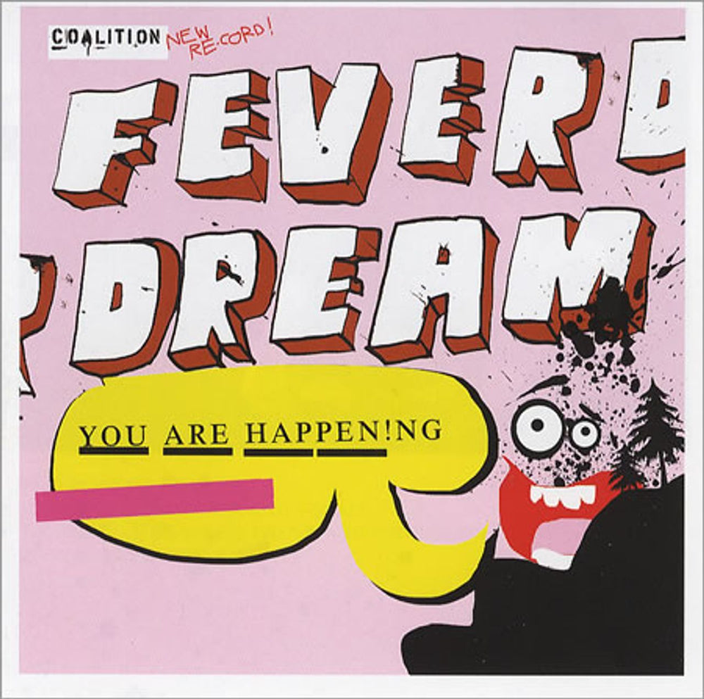 Feverdream You Are Happen!ng Dutch CD album (CDLP) LKW077