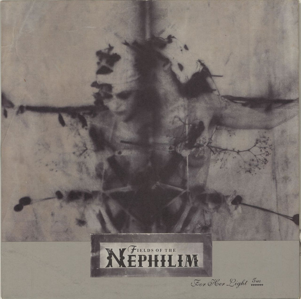 Fields Of The Nephilim For Her Light Two UK 12" vinyl single (12 inch record / Maxi-single) BEG244T