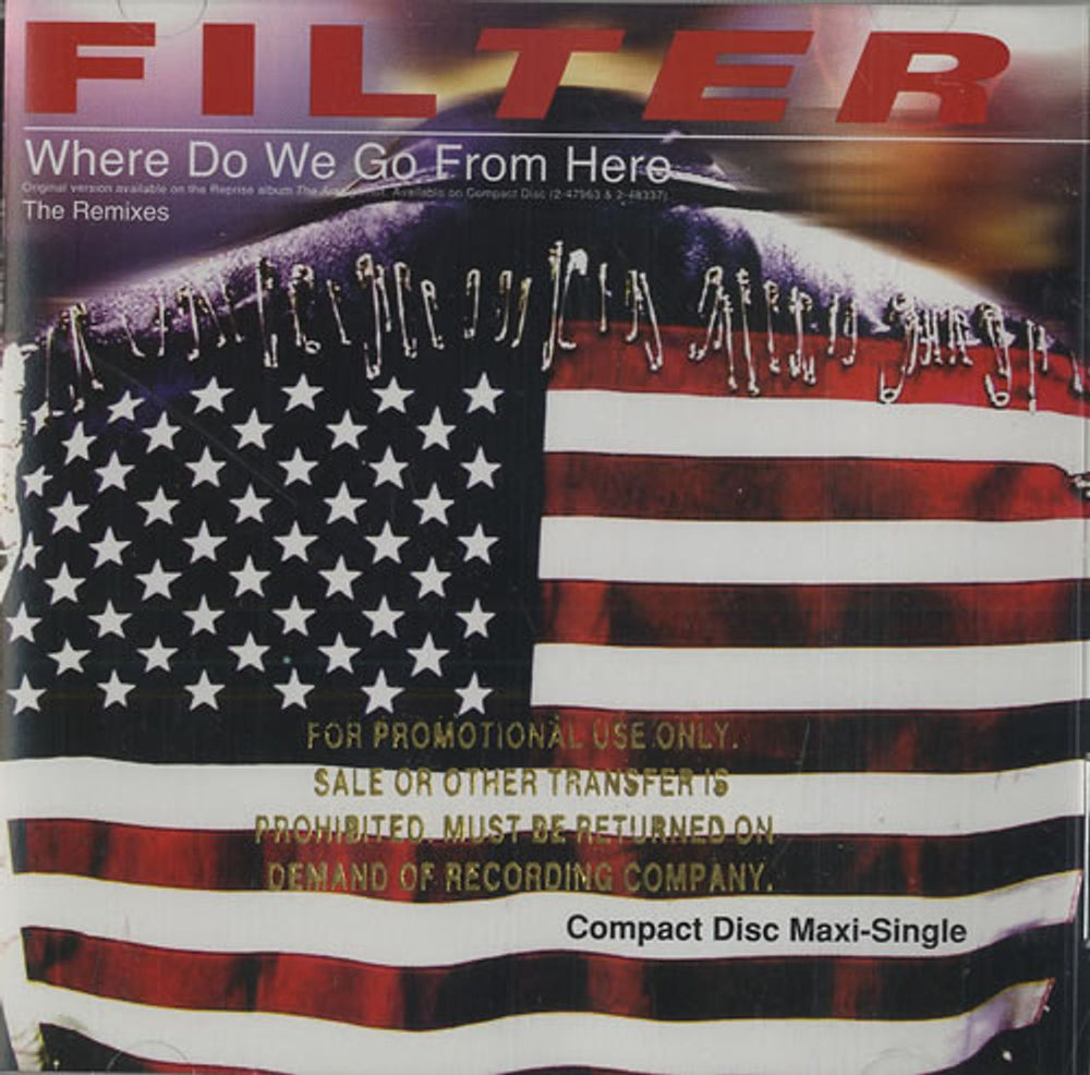 Filter Where Do We Go From Here - gold promo stamped US CD single (CD5 / 5") 942444-2