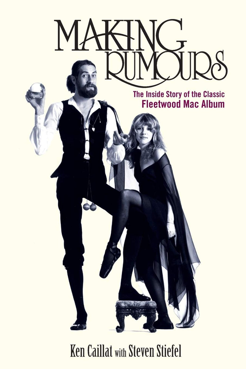 Fleetwood Mac Making Rumours: The Inside Story of the Classic Fleetwood Mac Album UK book ISBN: 978-1683365907