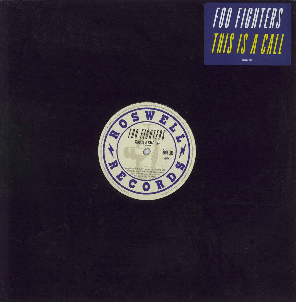 Foo Fighters This Is A Call UK Promo 12" vinyl single (12 inch record / Maxi-single) 12CLDJ753