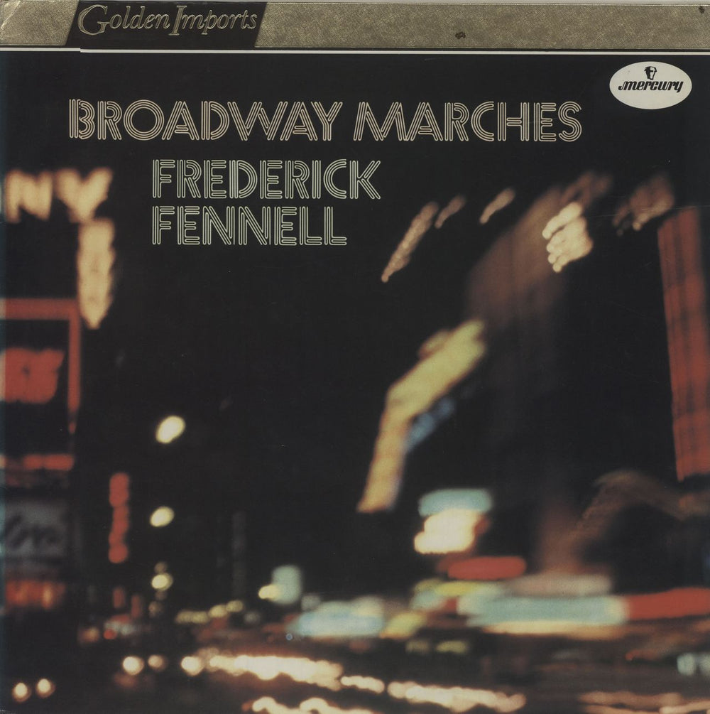 Frederick Fennell Broadway Marches Dutch vinyl LP album (LP record) SRI75115