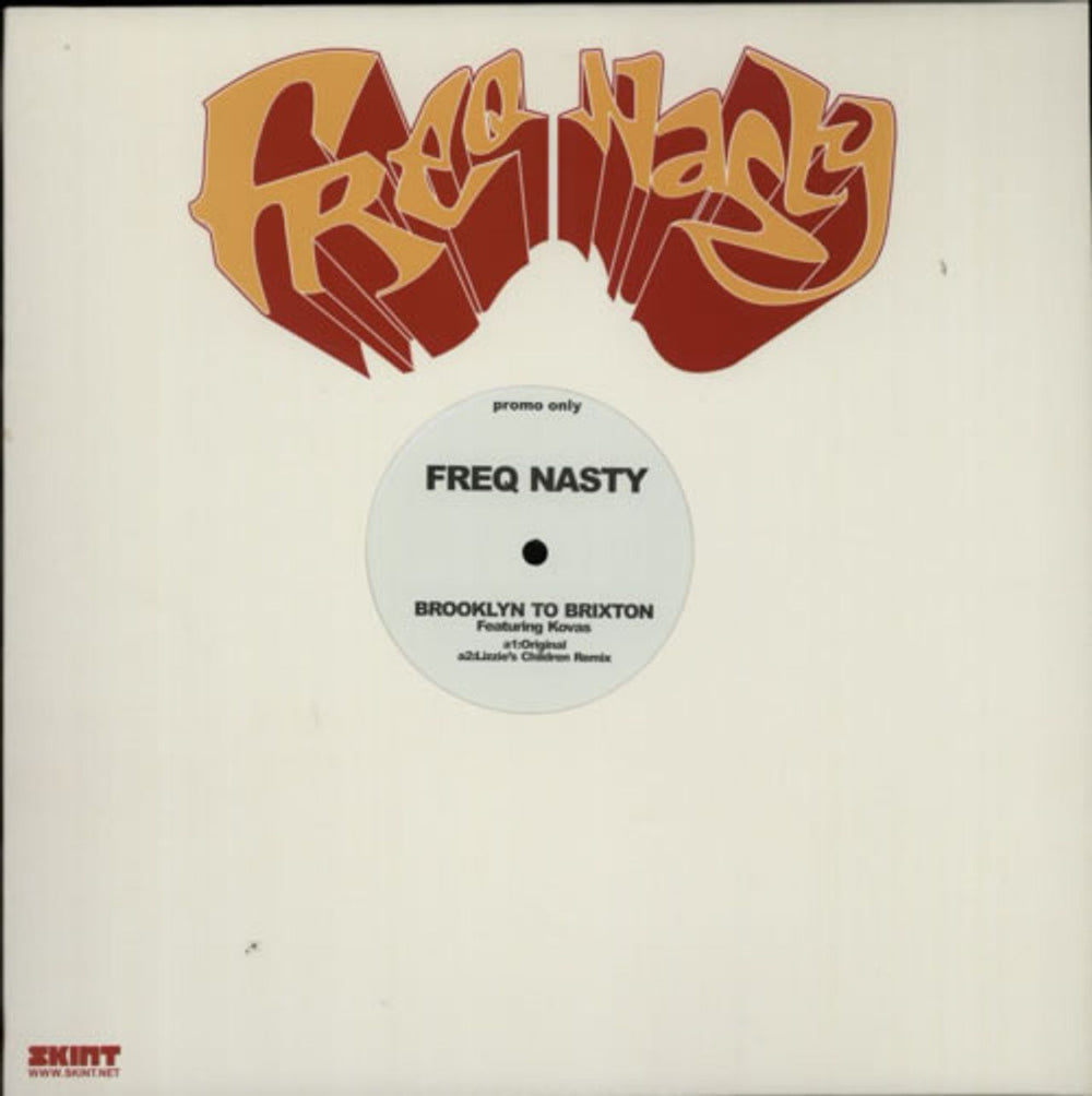 Freq Nasty Brooklyn To Brixton UK Promo 12" vinyl single (12 inch record / Maxi-single) SKINT96P