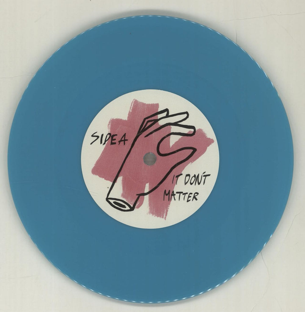 Fruit Bomb It Don't Matter - Blue Vinyl + Numbered Sleeve UK 7" vinyl single (7 inch record / 45) O-607IT685093