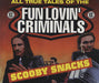 Fun Lovin Criminals Scooby Snacks UK Promo CD single (CD5 / 5") CDCHSDJ5034