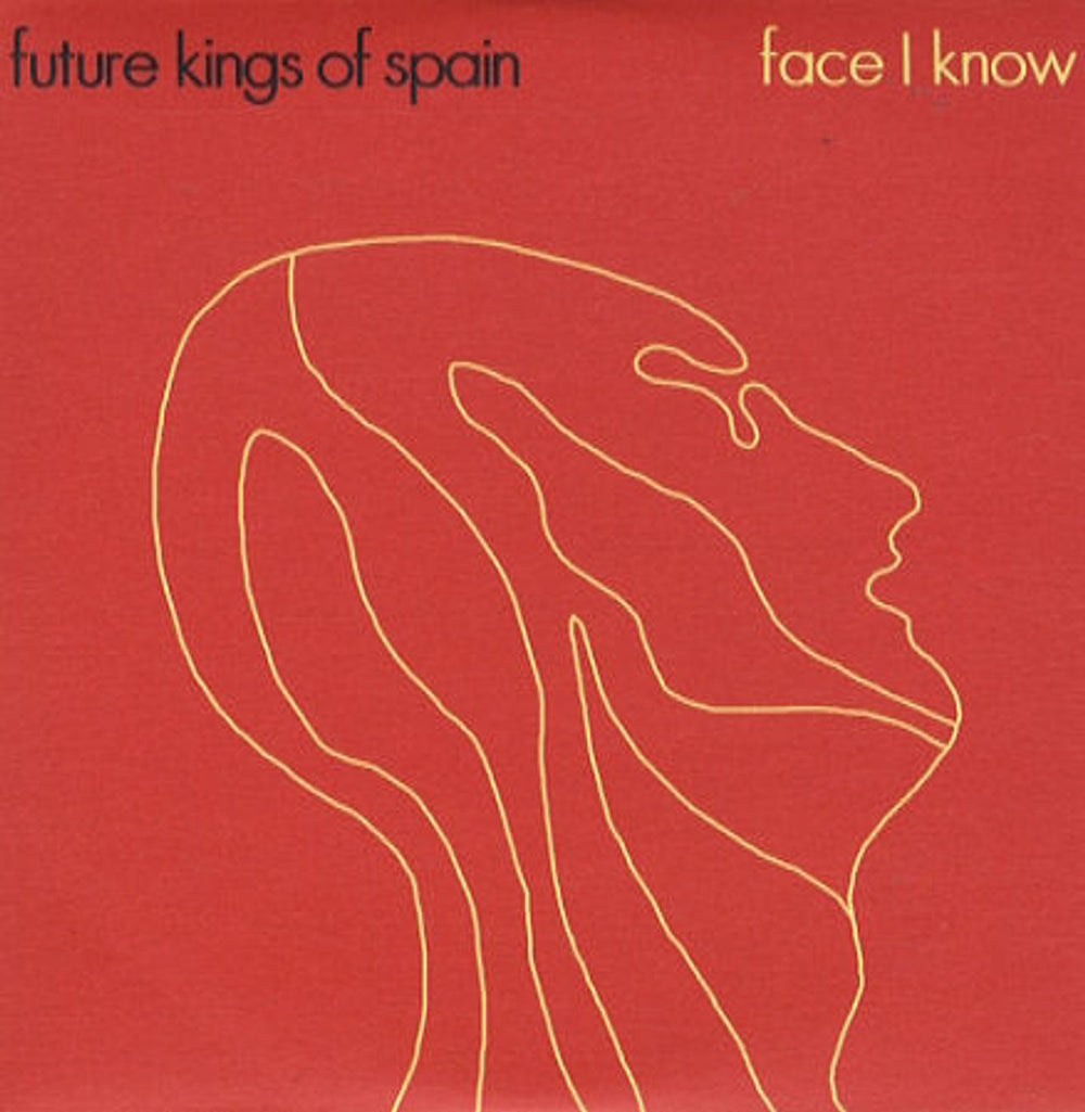 Future Kings Of Spain Face I Know UK CD single (CD5 / 5") RF03CDS