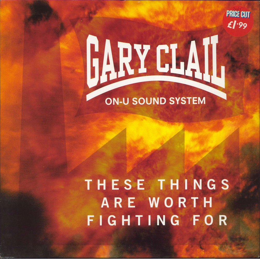 Gary Clail These Things Are Worth Fighting For UK 12" vinyl single (12 inch record / Maxi-single) 74321147221