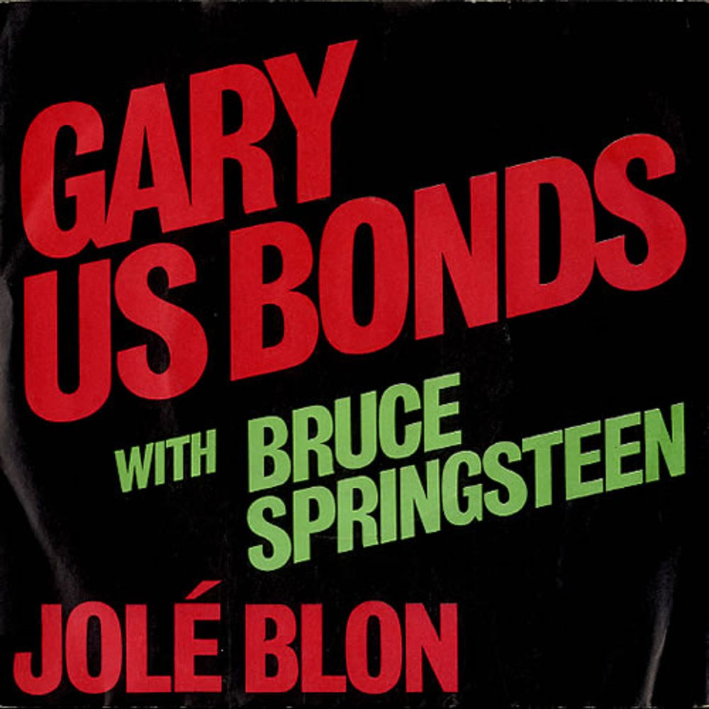 Gary U.S. Bonds Jolé Blon - P/s UK 7" vinyl single (7 inch record / 45) EA127