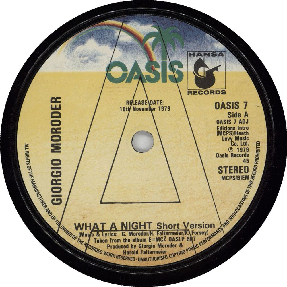 Giorgio Moroder What A Night - A Label UK Promo 7" vinyl single (7 inch record / 45) OASIS7