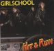 Girlschool Hit & Run UK 10" vinyl single (10 inch record) BROX118