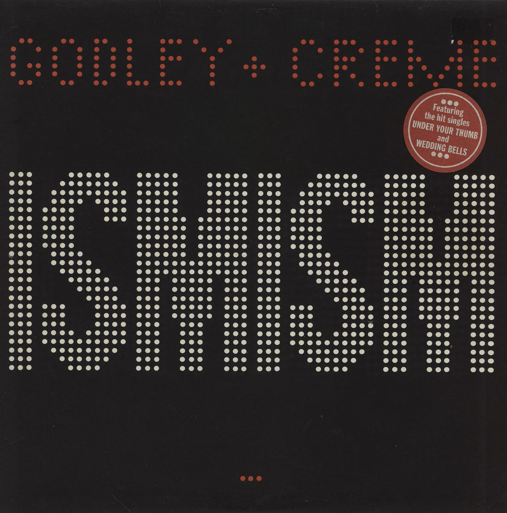 Godley & Creme Ismism - Hype Stickered + Inner UK vinyl LP album (LP record) POLD5043