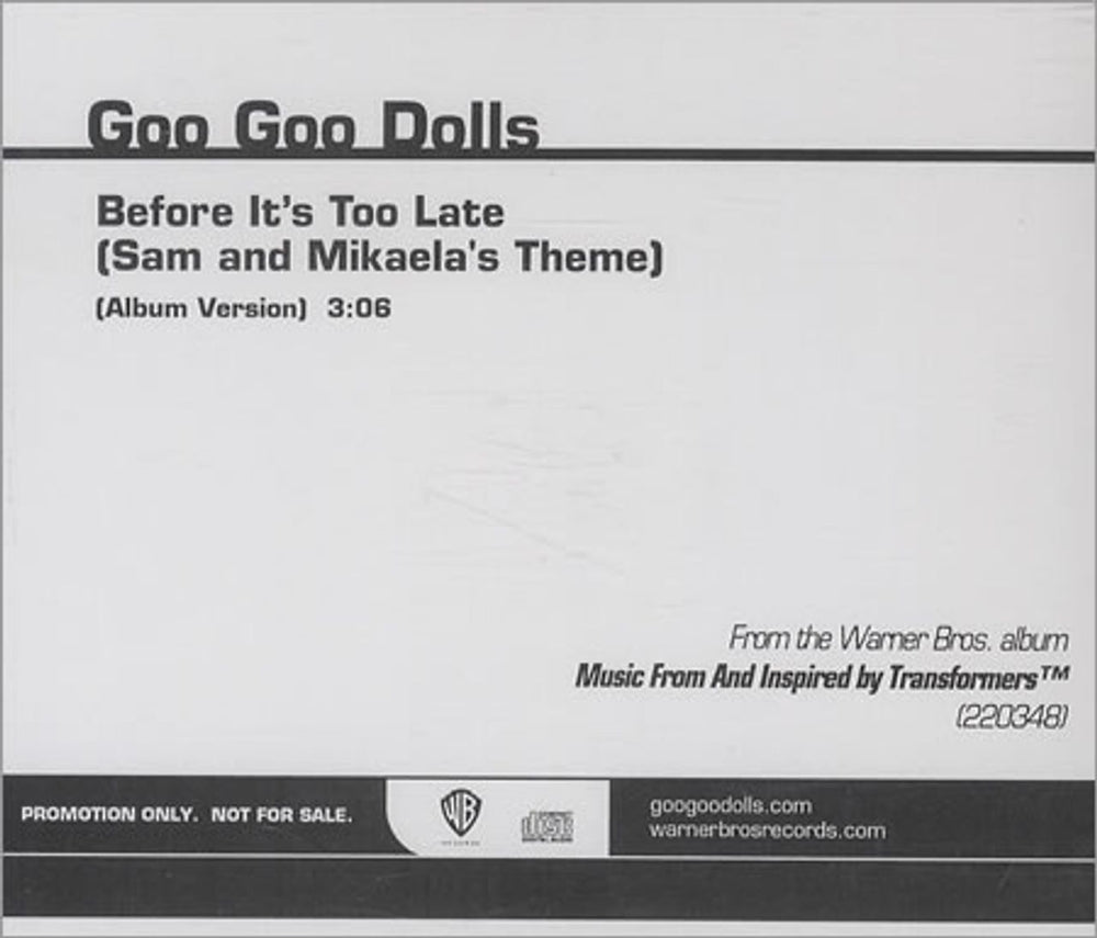 Goo Goo Dolls Before It's Too Late (Sam And Mikaela's Theme) US Promo CD single (CD5 / 5") GGDC5BE409023