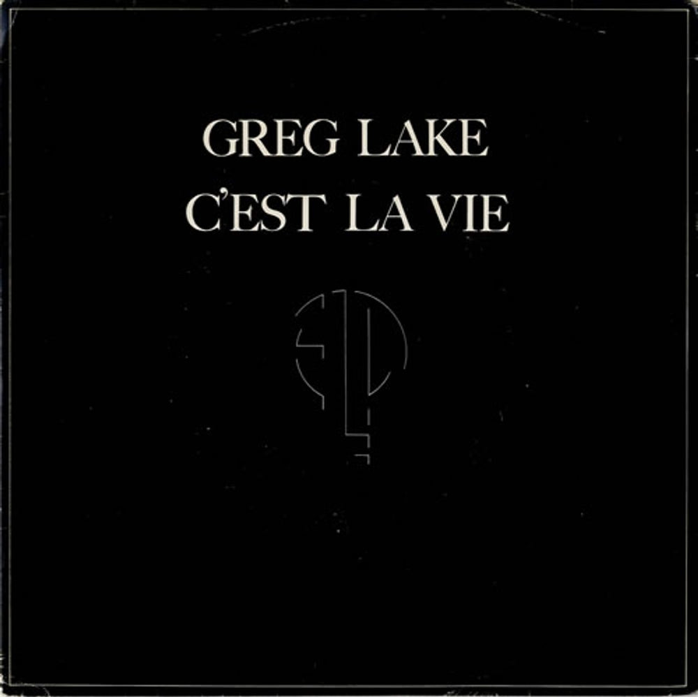 Greg Lake C'est La Vie UK 7" vinyl single (7 inch record / 45) K10990