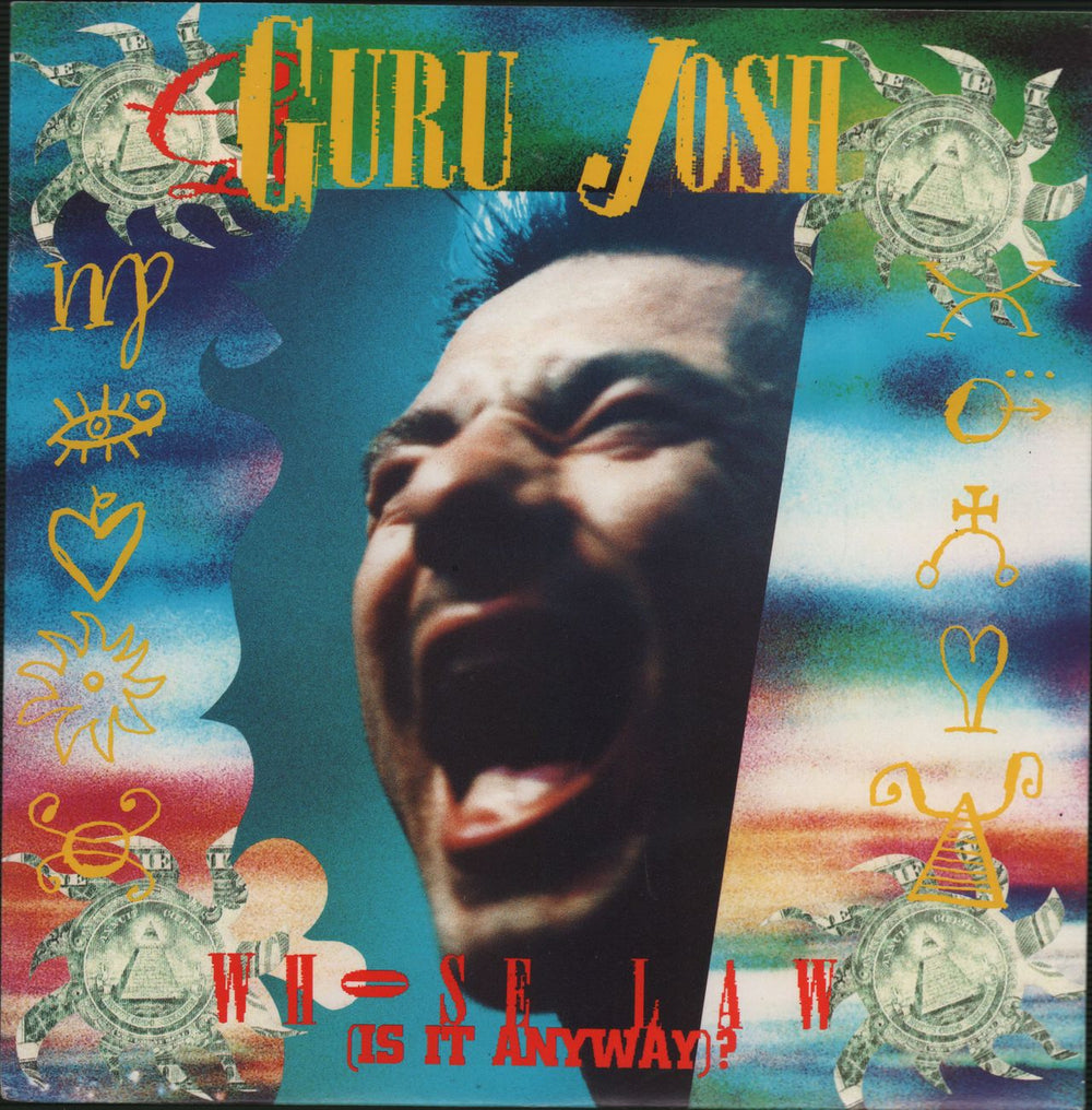 Guru Josh Whose Law Is It Anyway UK 7" vinyl single (7 inch record / 45) PB43647