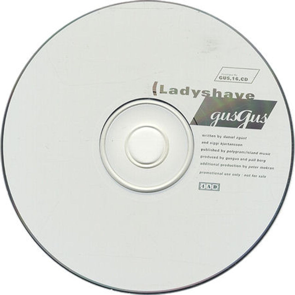 Gus Gus Ladyshave UK Promo CD single (CD5 / 5") GUS16CD
