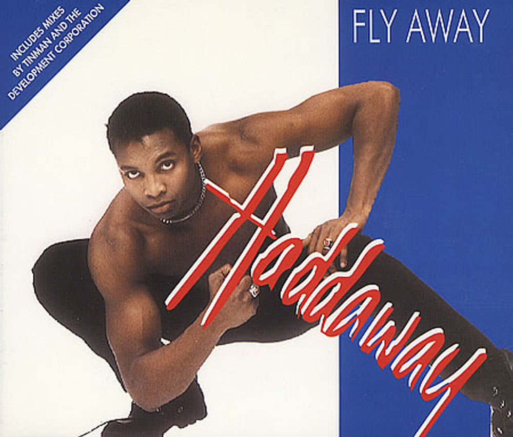 Haddaway Fly Away UK CD single (CD5 / 5") 74321 286942