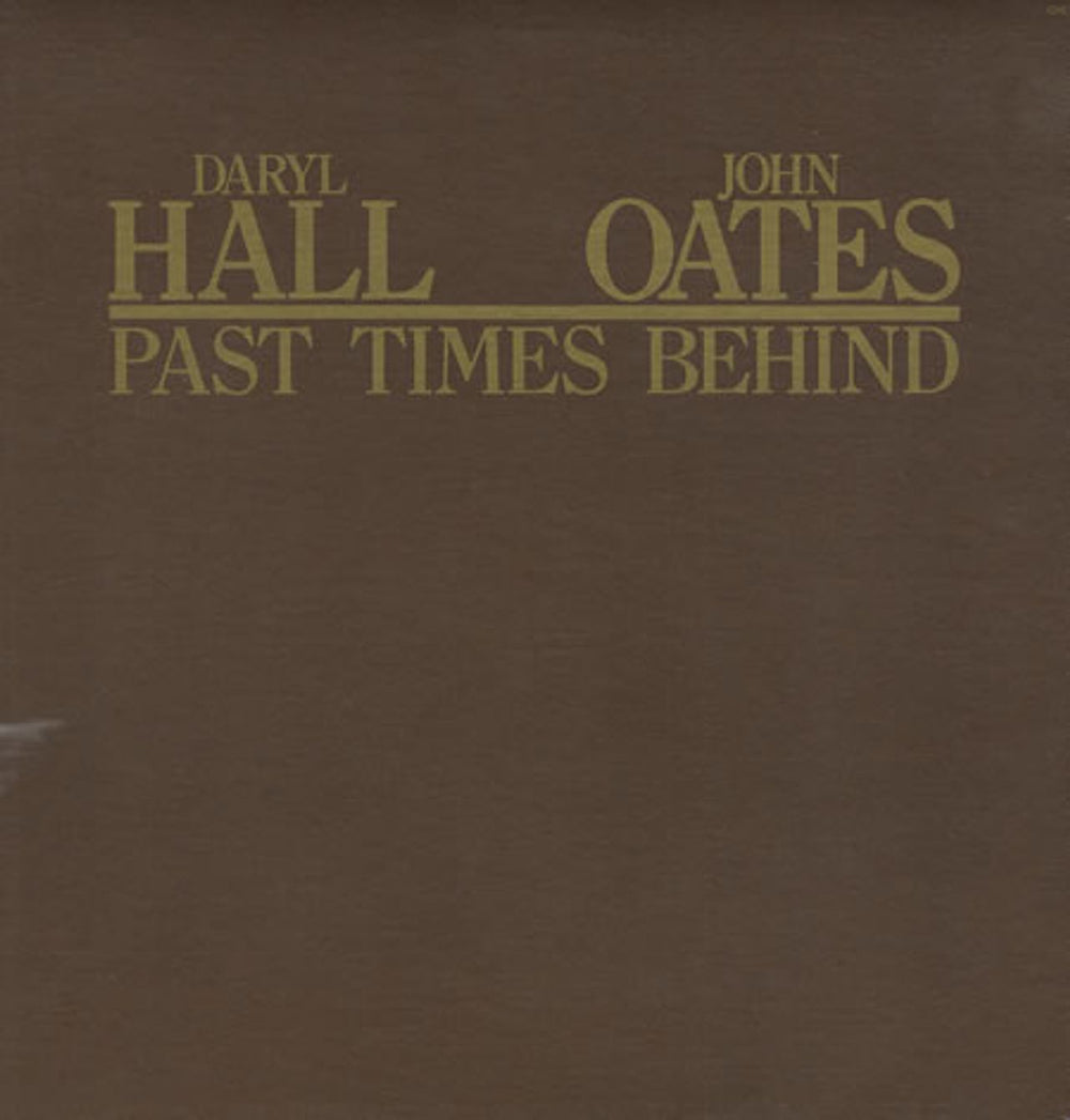 Hall & Oates Past Times Behind - Sealed US vinyl LP album (LP record) CHL547