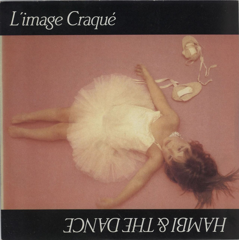 Hambi & The Dance L'image Craque UK 7" vinyl single (7 inch record / 45) VS437