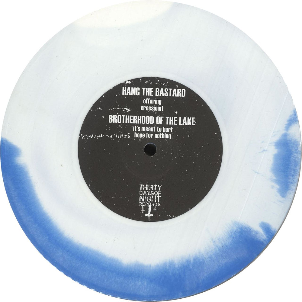 Hang The Bastard Split - White and Blue Vinyl UK 7" vinyl single (7 inch record / 45) HYP07SP741858