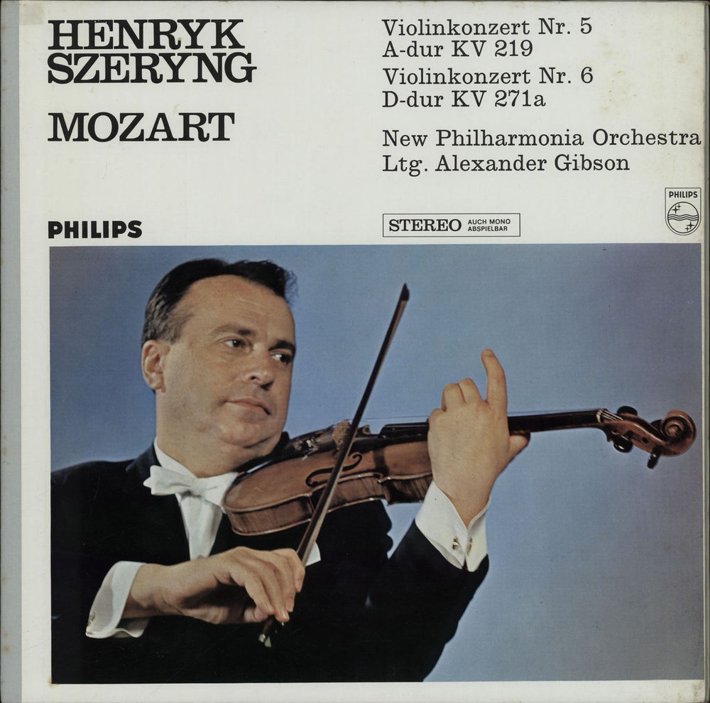 Henryk Szeryng Mozart: Violin Concerto No.5 In A / Violin Concerto No.6 In D Dutch vinyl LP album (LP record) 802.709LY